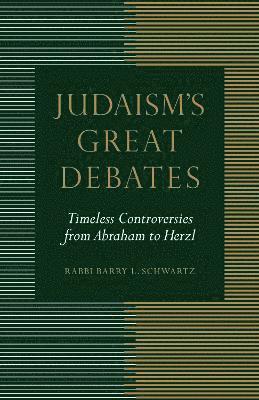 Judaism's Great Debates