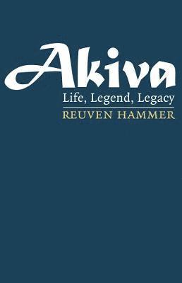 Reuven Hammer - Akiva, Inbunden