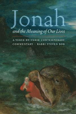 bokomslag Jonah and the Meaning of Our Lives