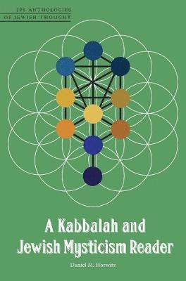 bokomslag A Kabbalah and Jewish Mysticism Reader