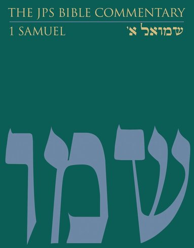 Gary A. Rendsburg - JPS Bible Commentary: 1 Samuel, Inbunden