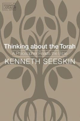 Thinking about the Torah 1