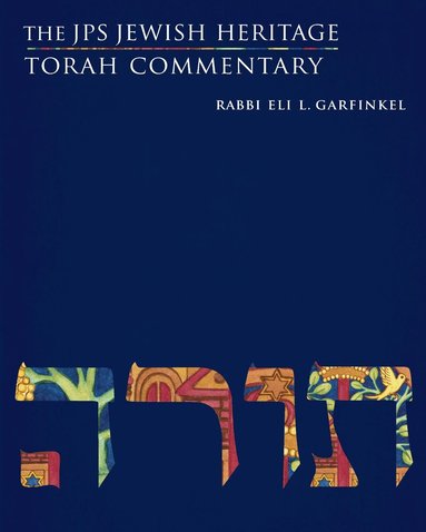Eli L. Garfinkel - JPS Jewish Heritage Torah Commentary, Häftad