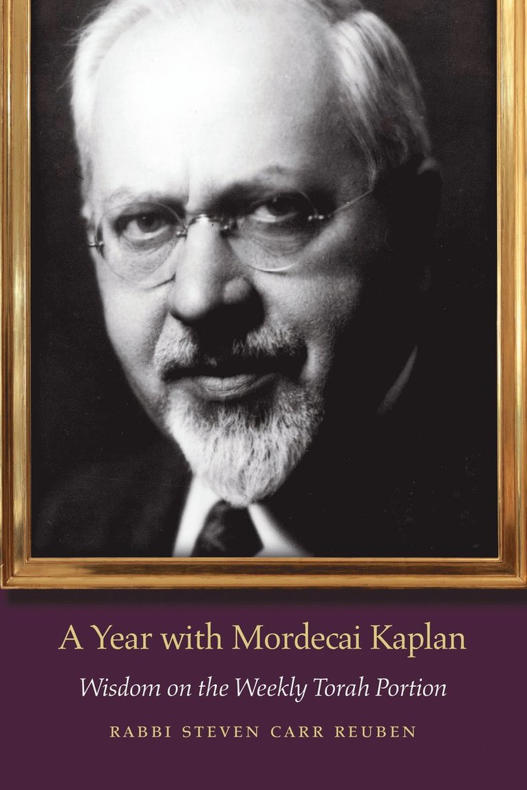 A Year with Mordecai Kaplan 1