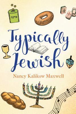 Nancy Kalikow Maxwell - Typically Jewish, Häftad