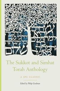 bokomslag The Sukkot and Simhat Torah Anthology