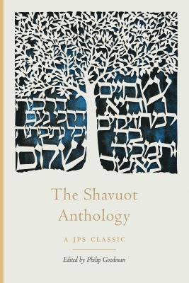 bokomslag The Shavuot Anthology