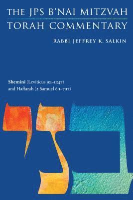 Jeffrey K. Salkin, Jeffrey K Salkin - Shemini (Leviticus 9:1-11:47) and Haftarah (2 Samuel 6:1-7:17), Häftad