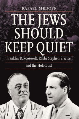 bokomslag The Jews Should Keep Quiet