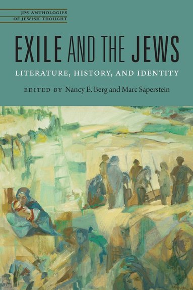 Nancy E. Berg, Marc Saperstein - Exile and the Jews, Häftad