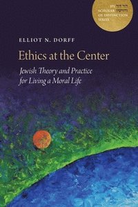 bokomslag Ethics at the Center