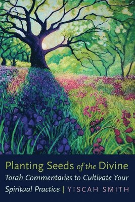 bokomslag Planting Seeds of the Divine