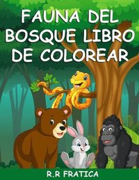 bokomslag Fauna del bosque libro de colorear