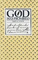 bokomslag God Has Promised: Encouraging Promises Compiled from the Writings of Ellen G. White