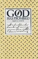 God Has Promised: Encouraging Promises Compiled from the Writings of Ellen G. White 1