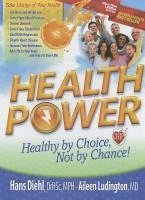 bokomslag Health Power: Health by Choice, Not by Chance!