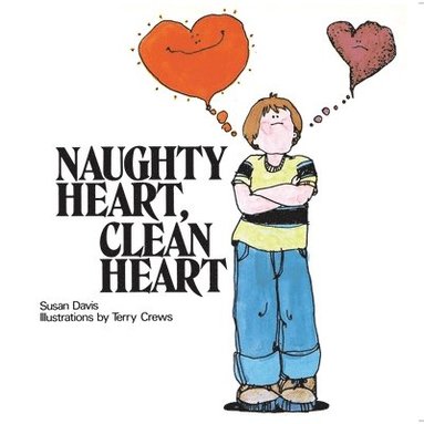 Susan Davis - Naughty Heart, Clean Heart, Häftad