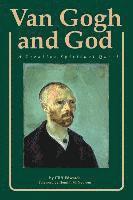 bokomslag Van Gogh and God: A Creative Spiritual Quest
