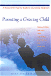 bokomslag Parenting a Grieving Child