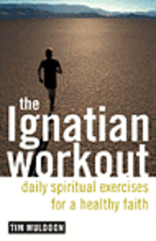 bokomslag The Ignatian Workout
