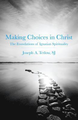 bokomslag Making Choices in Christ