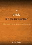 bokomslag A Simple, Life-changing Prayer