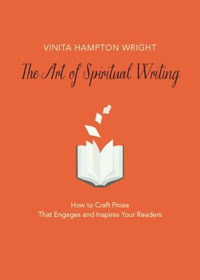 bokomslag Wright, V: Art of Spiritual Writing