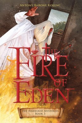 bokomslag The Fire of Eden