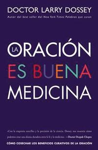 bokomslag La oracin es buena medicina