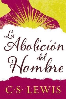 Abolicin del Hombre 1