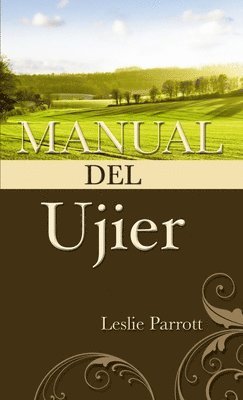 Manual Del Ujier 1