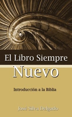 bokomslag El Libro Siempre Nuevo