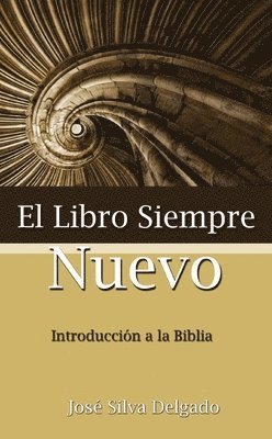 Jose R. Silva Delgado, Jose Silva Delgado - Libro Siempre Nuevo, Häftad