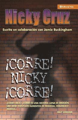 Nicky Cruz - Corre Nicky!, Corre!, Häftad