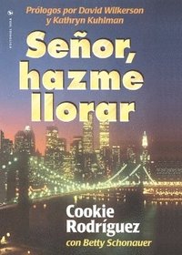 bokomslag Senor, Hazme Llorar