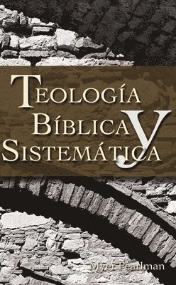 Thelogia Biblica y Sistematica 1
