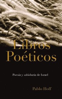 bokomslag Libros Poeticos