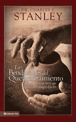 bokomslag Las Bendiciones Del Quebrantamiento