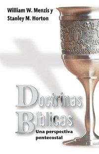 bokomslag Doctrinas Biblicas Perspectiva Pentecostal
