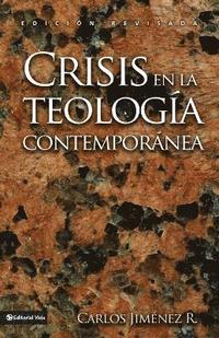 bokomslag Crisis En La Teología Contemporánea