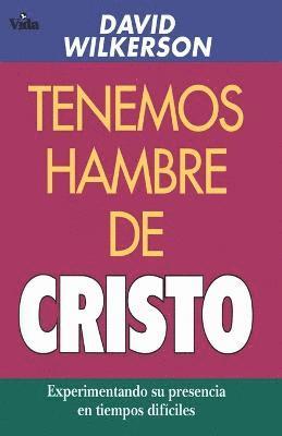 bokomslag Tenemos Hambre de Cristo