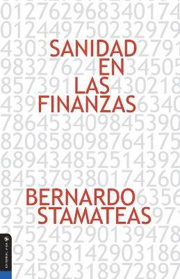 Bernardo Stamateas - Sanidad en las finanzas, Häftad