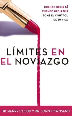 Henry Cloud, John Townsend - Limites en el Noviazgo, Häftad