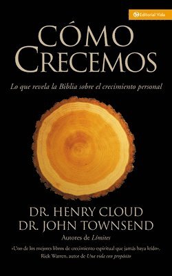 Henry Cloud, John Townsend - C��mo Crecemos, Häftad