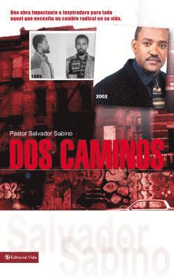 DOS Caminos 1