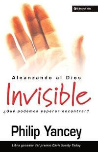 bokomslag Alcanzando Al Dios Invisible