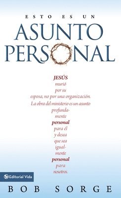 Bob Sorge - Esto es un asunto personal, Häftad