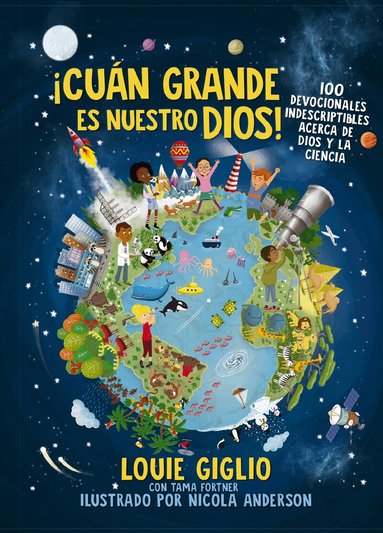 Louie Giglio - ¡Cuán grande es nuestro Dios!, Häftad