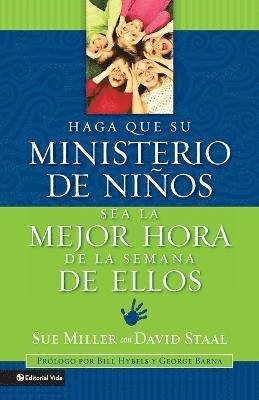 Haga Que Su Ministerio De Ninos Sea La Mejor Hora De La Semana De Ellos 1