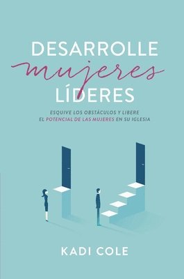 bokomslag Desarrolle Mujeres Lideres